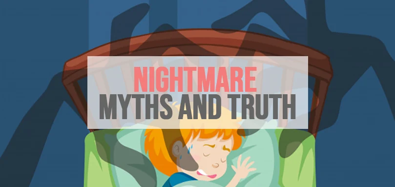 mythes et vérités sur les cauchemars