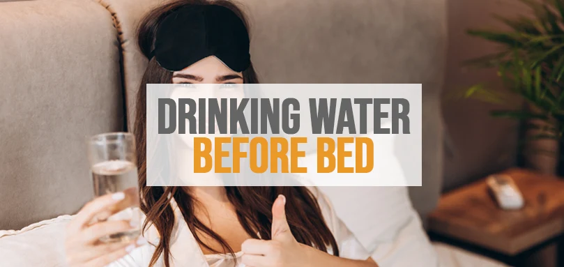 Image en vedette : boire de l'eau avant de se coucher.