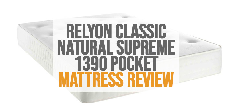Image en vedette de l'examen du matelas Relyon Classic Natural Supreme 1390 Pocket.