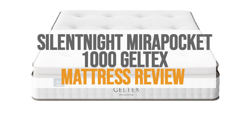 Image en vedette de Silentnight Mirapocket 1000 Geltex Mattress Review.