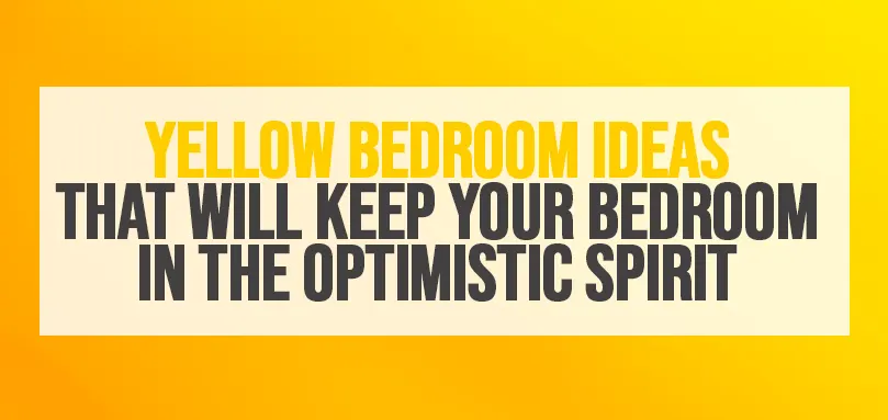 idées-pour-la-chambre-à-coucher-jaune-qui-maintiendront-l'esprit-optimiste-de-la-chambre-à-coucher-jaune